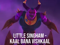 Little Singham - Kaal Bana Vishkaal
