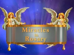 Miracle in Rosary