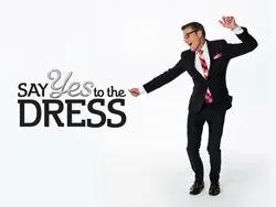 Say Yes to the Dress