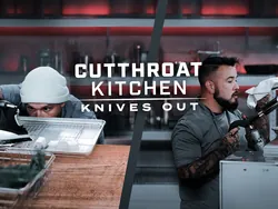 Cutthroat Kitchen: Knives Out
