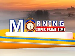 Morning Super Prime Time