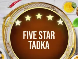 Five Star Tadka