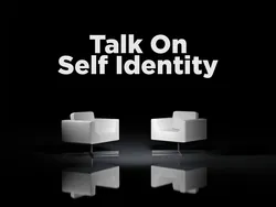 Talk on Self Identity